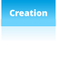 Creation